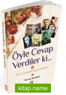 Öyle Cevap Verdiler Ki 1 Şair ve Yazarlardan Yaşanmış Hadiseler