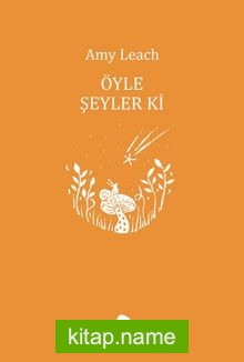 Öyle Şeyler Ki