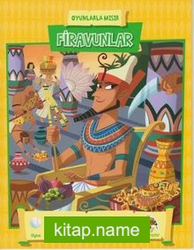 Oyunlarla Mısır – Firavunlar