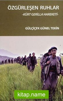 Özgürleşen Ruhlar Kürt Gerilla Hareketi