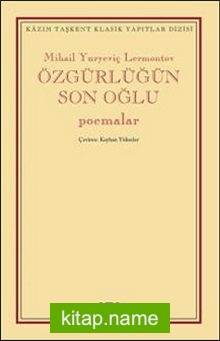 Özgürlüğün Son Oğlu – Poemalar