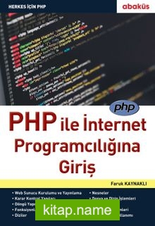 PHP ile İnternet Programcılığına Giriş