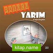 Pabucu Yarım  F Tipi Çizgiler