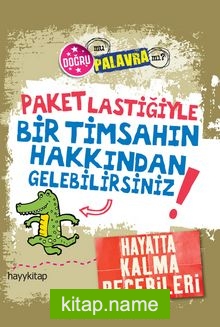 Paket Lastiğiyle Bir Timsahın Hakkından Gelebilirsiniz! Hayatta Kalma Becerileri