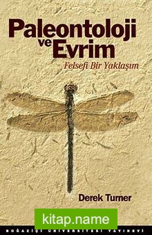 Paleontoloji ve Evrim Felsefi Bir Yaklaşım