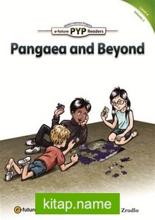 Pangaea and Beyond (PYP Readers 4)