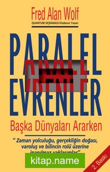 Paralel Evrenler – Başka Dünyaları Ararken