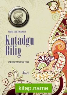 Partes Seleccıonadas de Kutadgu Bilig (İspanyolca Seçme Hikayeler Kutadgu Bilig)