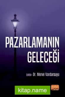 Pazarlamanın Geleceği