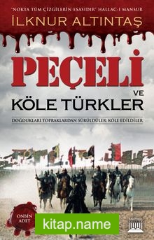 Peçeli ve Köle Türkler