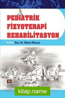 Pediatrik Fizyoterapi Rehabilitasyon