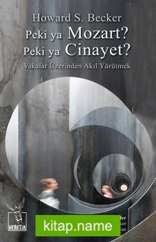 Peki ya Mozart? Peki ya Cinayet?