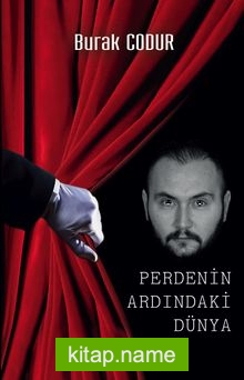 Perdenin Ardındaki Dünya