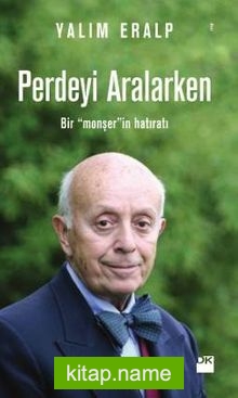 Perdeyi Aralarken