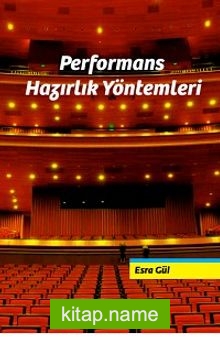 Performans Hazırlık Yöntemleri