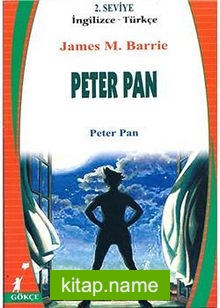 Peter Pan (İngilizce-Türkçe) 2.Seviye