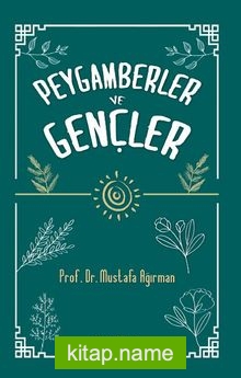 Peygamberler ve Gençler