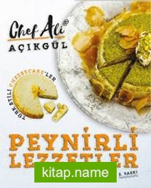 Peynirli Lezzetler  Türk Stili Cheescake’ler