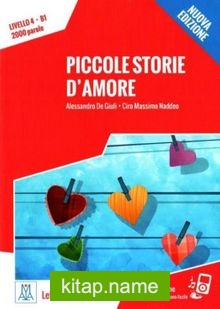 Piccole storie d’amore (Nuova edizione) B1 İtalyanca Okuma Kitabı Orta Seviye