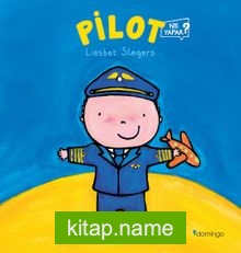 Pilot Ne Yapar?