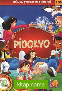 Pinokyo / Dünya Çocuk Klasikleri