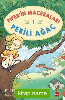 Piper’in Maceraları 1 / Perili Ağaç