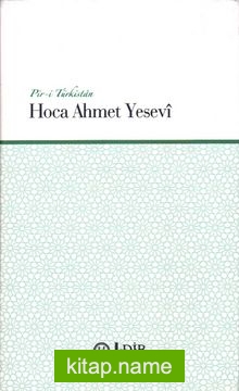 Pir-i Türkistan Hoca Ahmet Yesevi