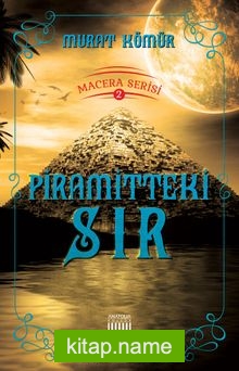 Piramitteki Sır / Macera Serisi 2