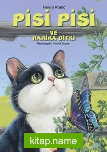 Pisi Pisi ve Harika Bitki