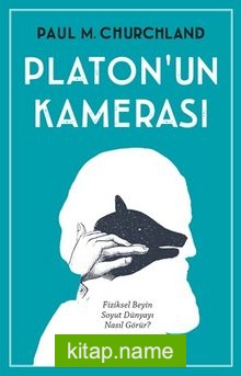 Platon’un Kamerası