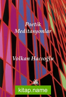 Poetik Meditasyonlar