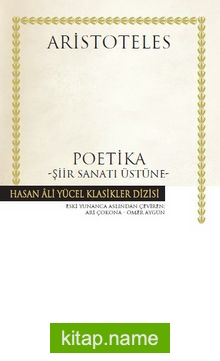 Poetika – Şiir Sanatı Üstüne (Ciltli)