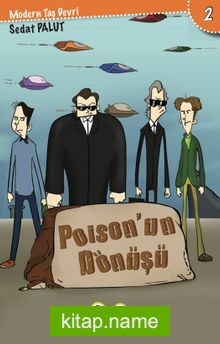 Poison’un Dönüşü / Modern Taş Devri 2