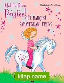 Ponyfee – Gül Bahçesi Sarayı’ndaki Prens