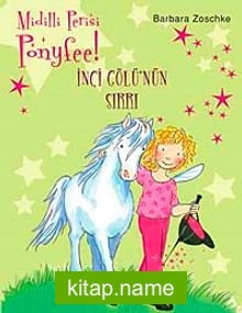 Ponyfee – İnci Gölünün Sırrı