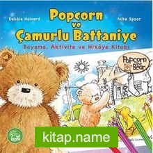 Popcorn ve Çamurlu Battaniye Boyama, Aktivite ve Hikaye Kitabı