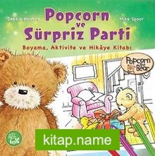 Popcorn ve Sürpriz Parti Boyama, Aktivite ve Hikaye Kitabı