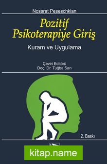 Pozitif Psikoterapiye Giriş Kuram ve Uygulama