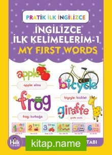 Pratik İlk İngilizce İngilizce İlk Kelimelerim 1