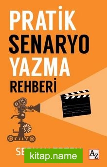 Pratik Senaryo Yazma Rehberi