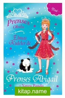 Prenses Okulu 35 / Elmas Kulelerde  Prenses Abigail ve Yavru Panda