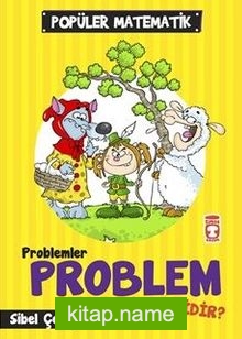 Problem Problem midir? / Popüler Matematik