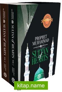 Prophet Muhammad: The Sultan of Hearts (1-2)