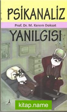 Psikanaliz Yanılgısı