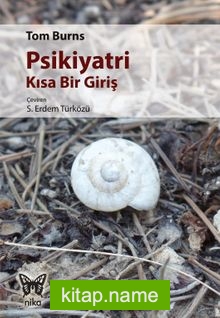 Psikiyatri: Kısa Bir Giriş