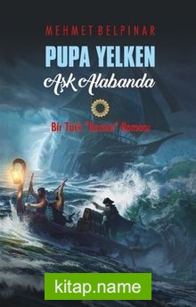 Pupa Yelken Aşk Alabanda