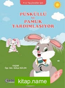 Püsküllü ve Pamuk Yardımlaşıyor