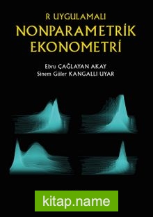 R Uygulamalı Nonparametrik Ekonometri