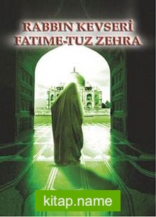 Rabbın Kevseri Fatıme-tuz Zehra