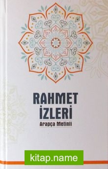 Rahmet İzleri (Arapça Metinli)
